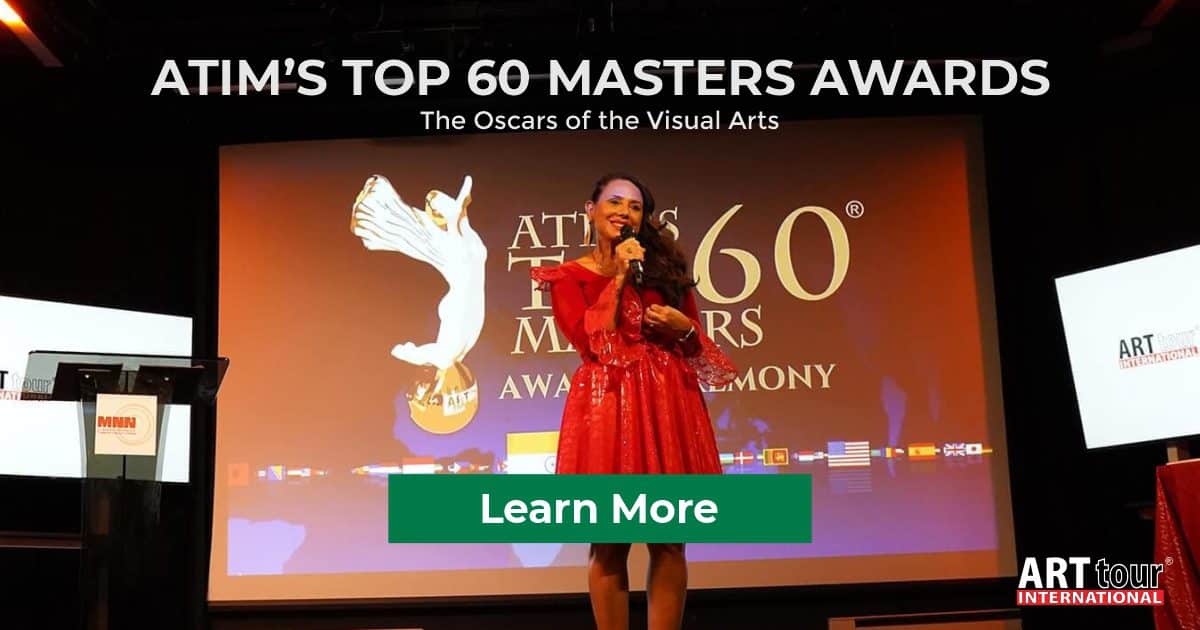 In The Search Of The Next Top 60 Masters For the ATIM ART AWARDS!