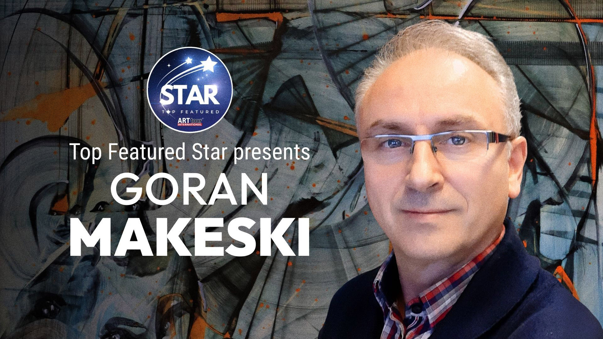 Top Featured Star presentation of Goran Makeski
